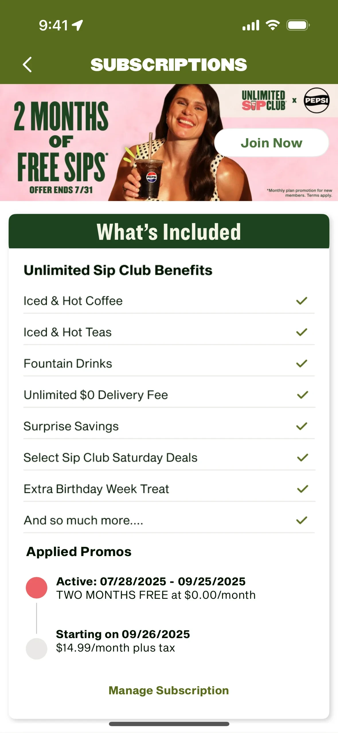 Panera Unlimited Sip Club Subscriptions screen listing benefits (iced and hot coffee, teas, fountain drinks) with applied promos and a Manage Subscription button