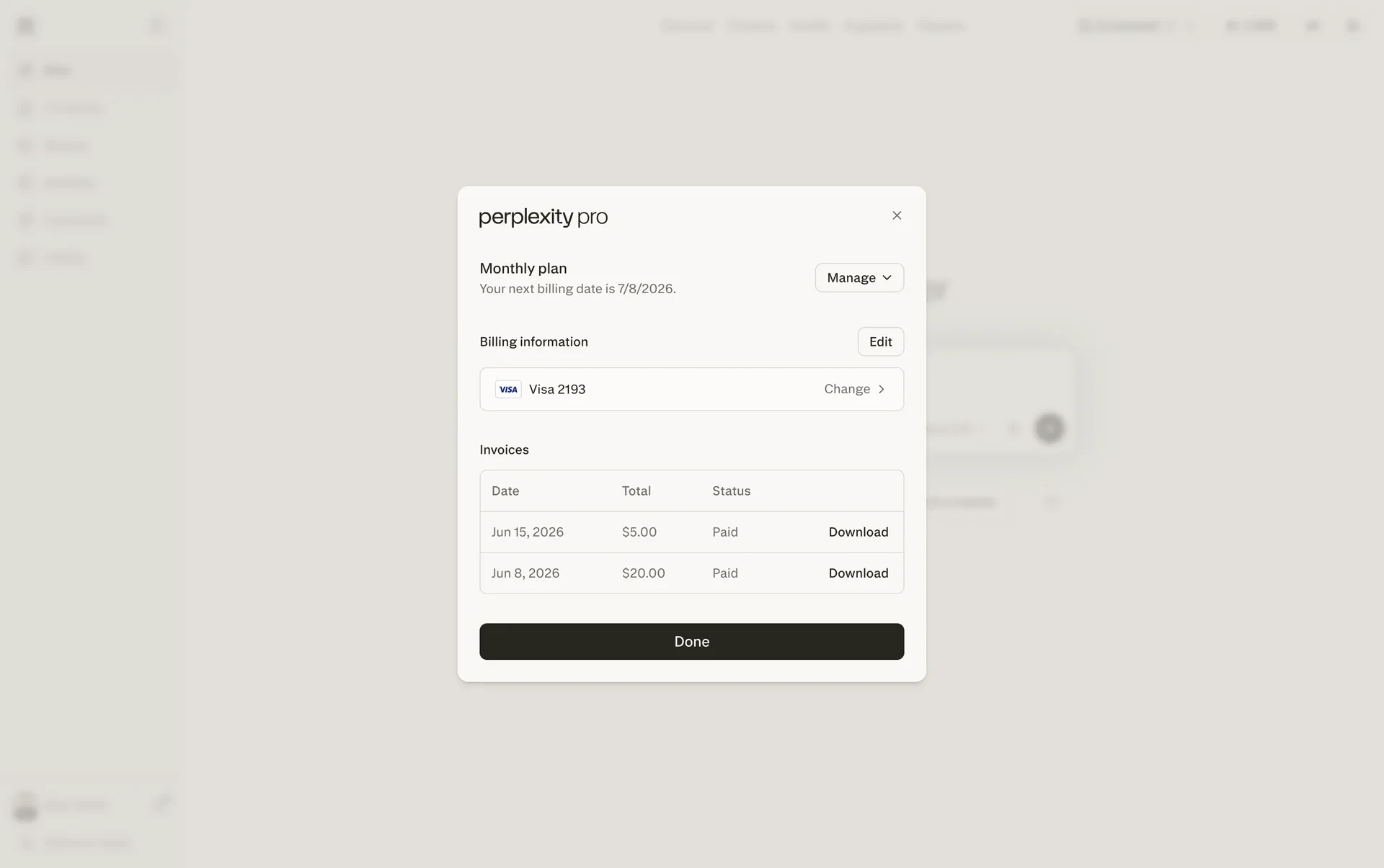 Perplexity Pro dialog showing Monthly plan, next billing date 7/8/2026, a Manage dropdown, a Visa card ending 2193, and paid invoices for $5.00 and $20.00