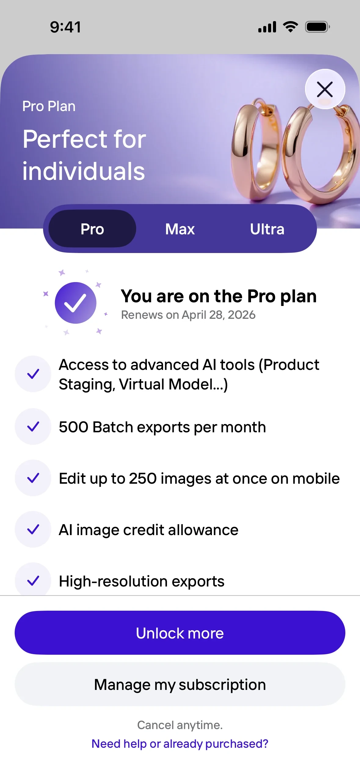 Photoroom Pro Plan sheet showing a Pro/Max/Ultra segmented selector, a checkmark beside "You are on the Pro plan, Renews on April 28, 2026", a benefits list including 500 Batch exports per month, a purple Unlock more button, a grey Manage my subscription button, and small print reading "Cancel anytime" and "Need help or already purchased?"