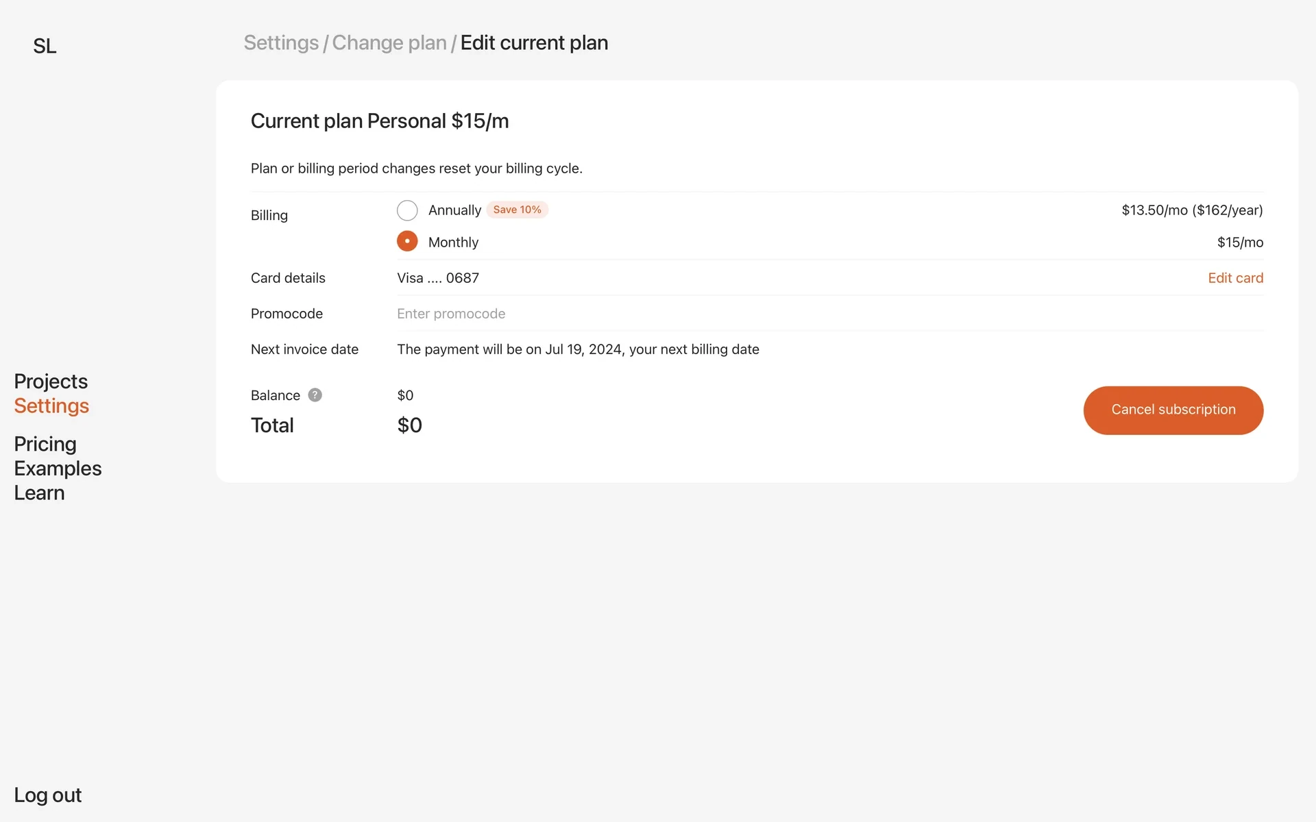 Readymag Edit current plan page captured in 2024, breadcrumb Settings / Change plan / Edit current plan, headed Current plan Personal $15/m, with Annually (Save 10%, $13.50/mo, $162/year) and Monthly ($15/mo, selected) billing options, a Visa card row, an empty promocode field, the next invoice date Jul 19, 2024, a $0 balance and total, and an orange Cancel subscription button at the bottom right