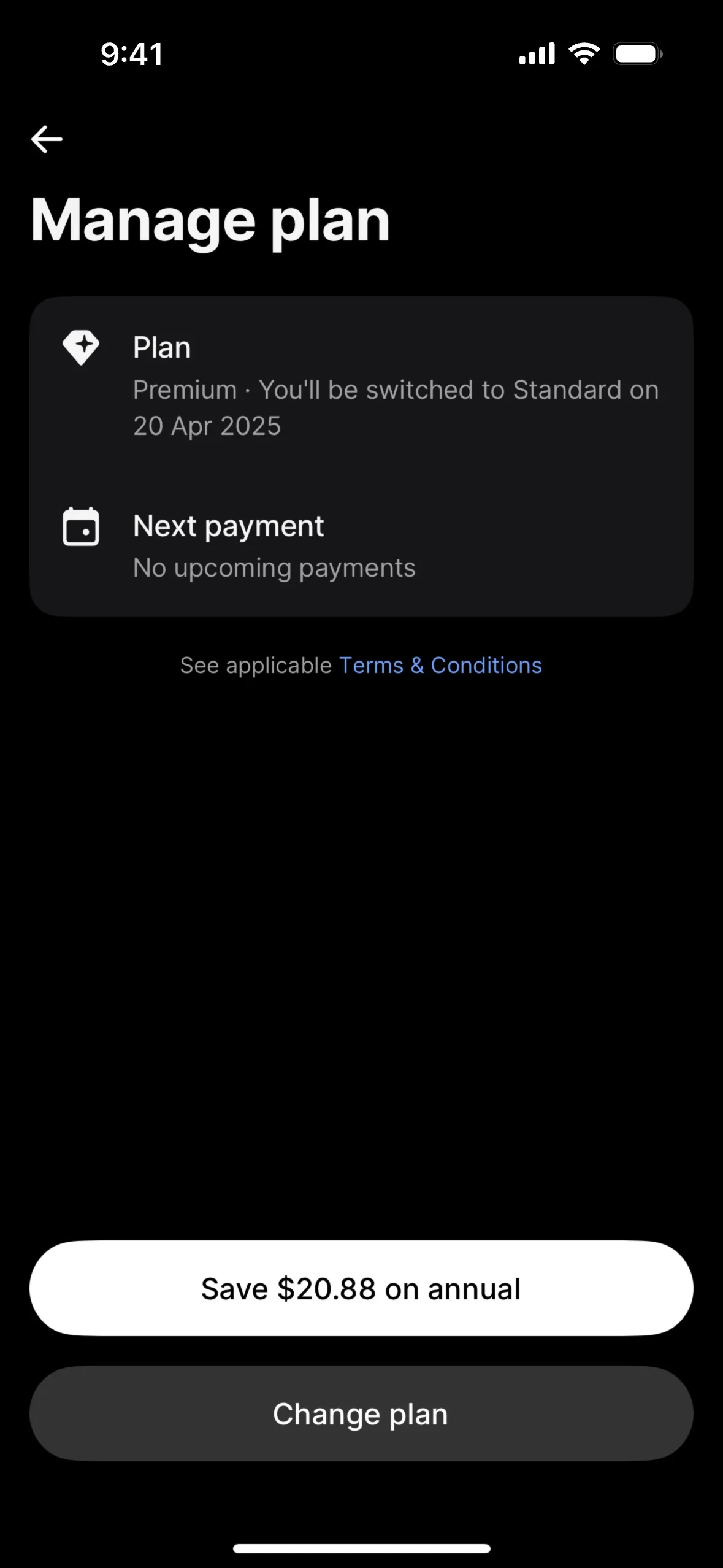 Revolut Manage plan screen showing Plan as Premium with You will be switched to Standard on 20 Apr 2025, Next payment as No upcoming payments, and a prominent white Save 20.88 on annual button above a grey Change plan button