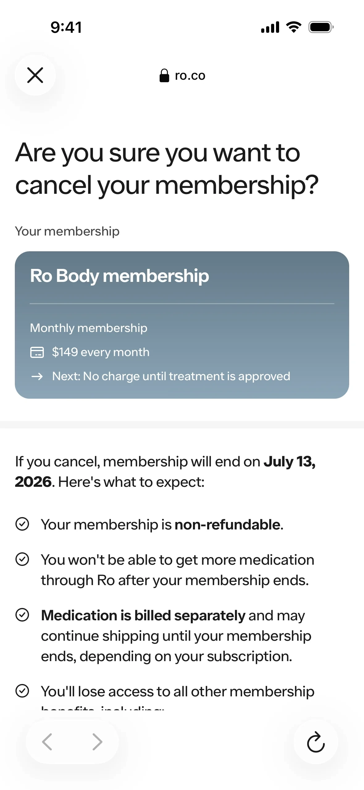 Ro Are you sure you want to cancel your membership? page with a Ro Body membership card reading Monthly membership, $149 every month and Next: No charge until treatment is approved, the date the membership will end, and a list starting Your membership is non-refundable