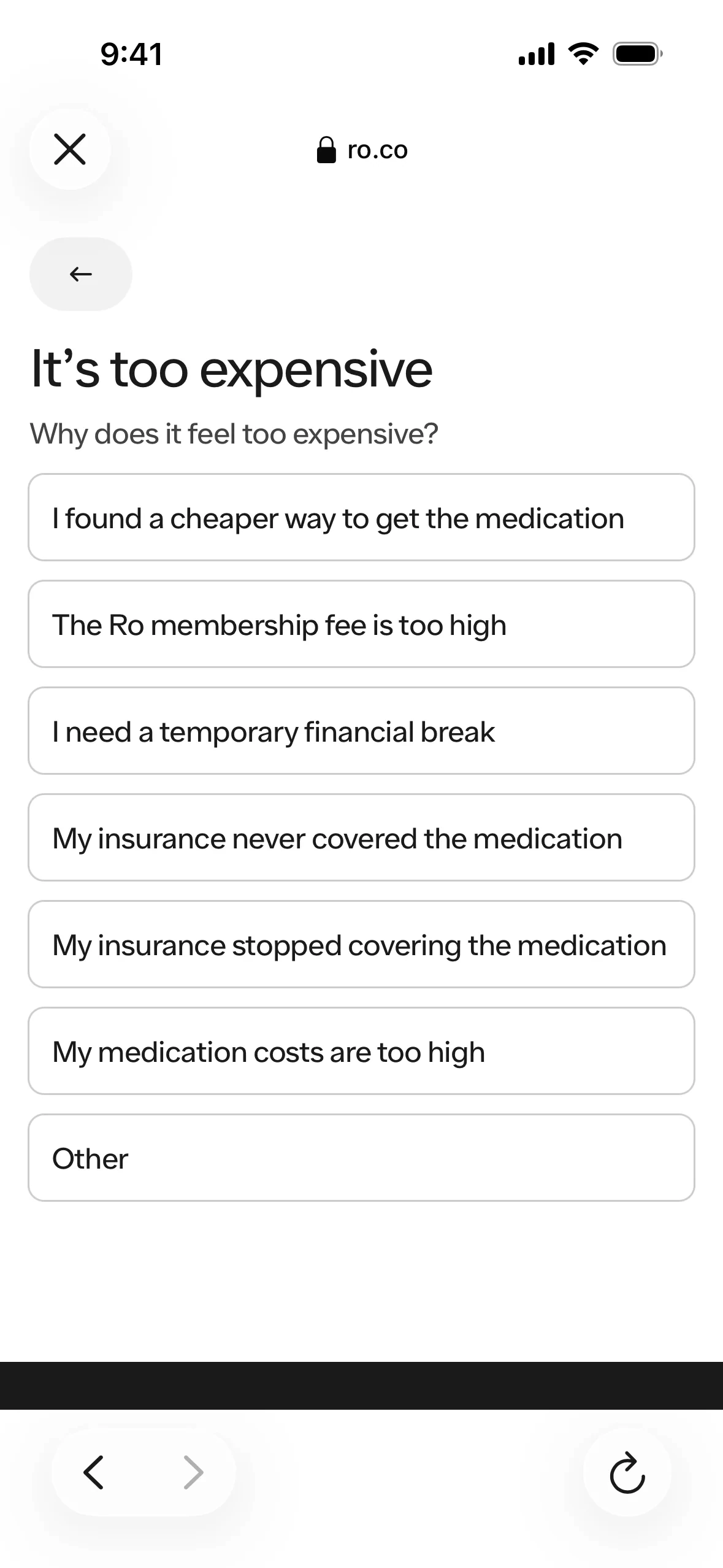 Ro It's too expensive follow-up asking Why does it feel too expensive? with options including I found a cheaper way to get the medication, The Ro membership fee is too high, My insurance stopped covering the medication and Other