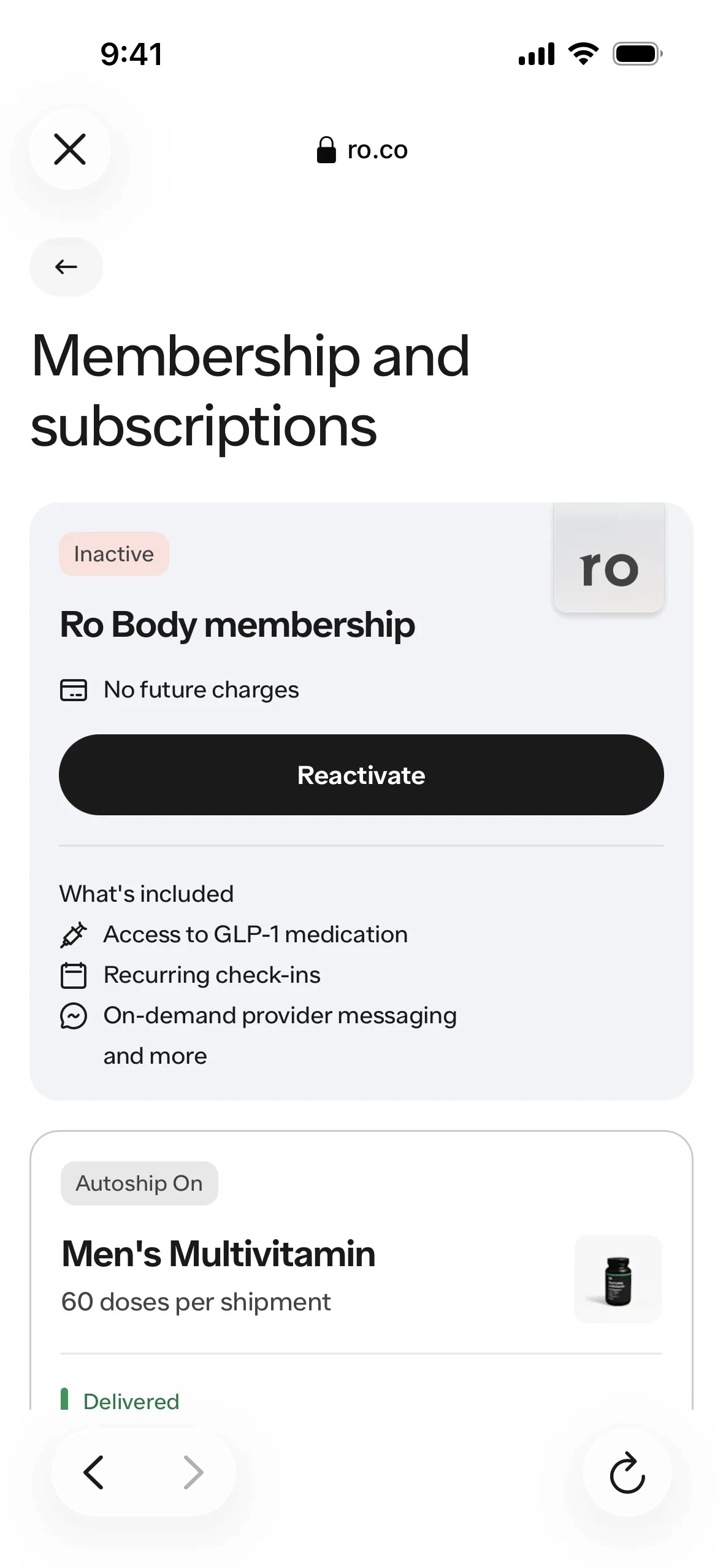 Ro Membership and subscriptions page with the Ro Body membership card marked Inactive with No future charges and a Reactivate button, and below it a Men's Multivitamin subscription still marked Autoship On
