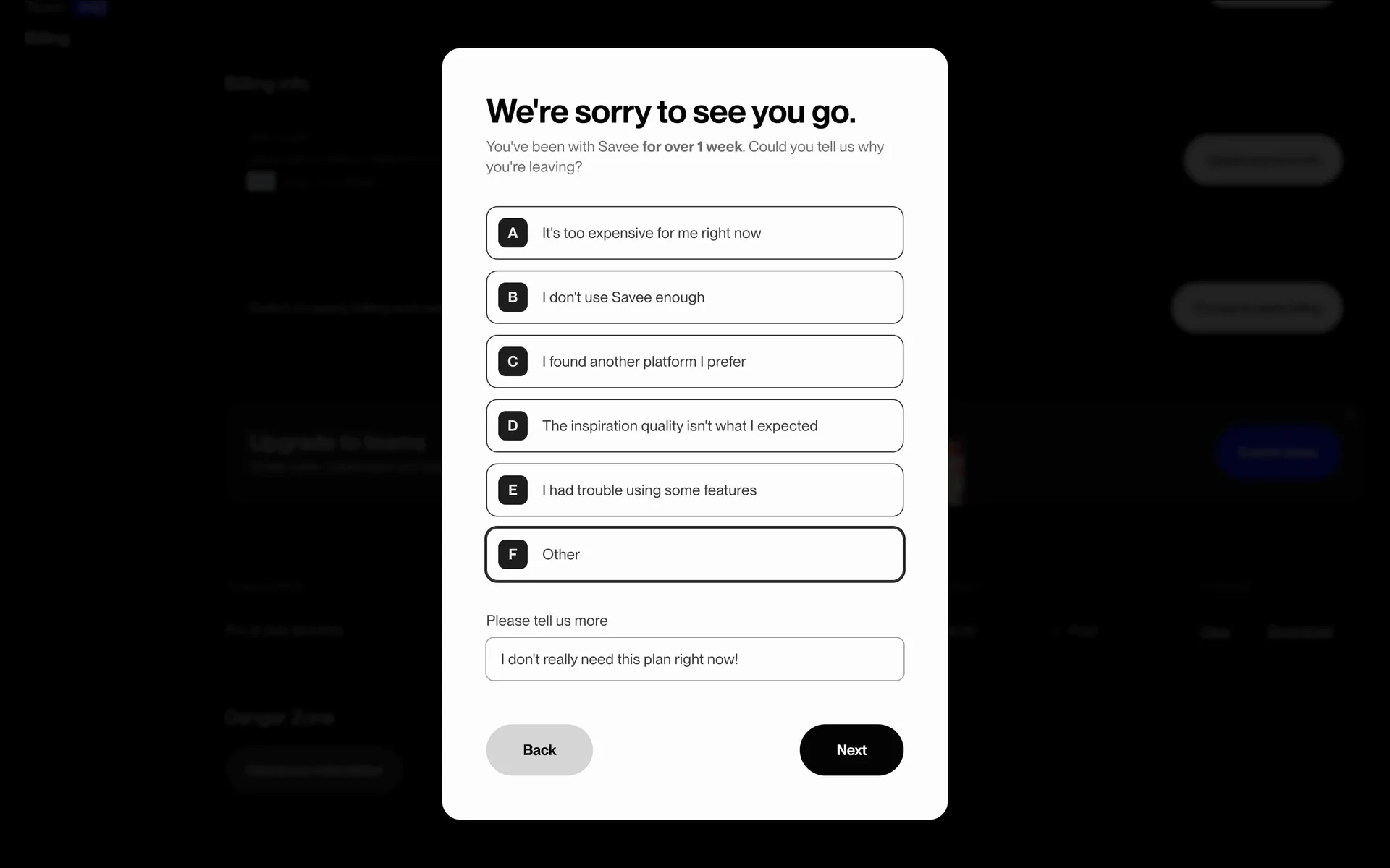 Savee cancellation survey with the Other option selected and a free-text feedback box reading I don't really need this plan right now