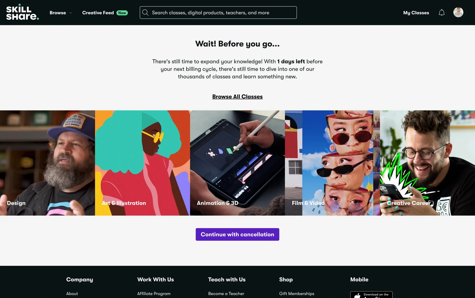 Skillshare Wait! Before you go retention screen with class category thumbnails and a purple Continue with cancellation button