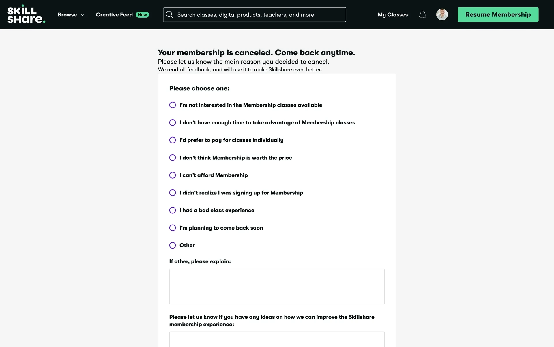 Skillshare post-cancellation reason survey with radio-button options, an "if other, please explain" text box, and a Submit button