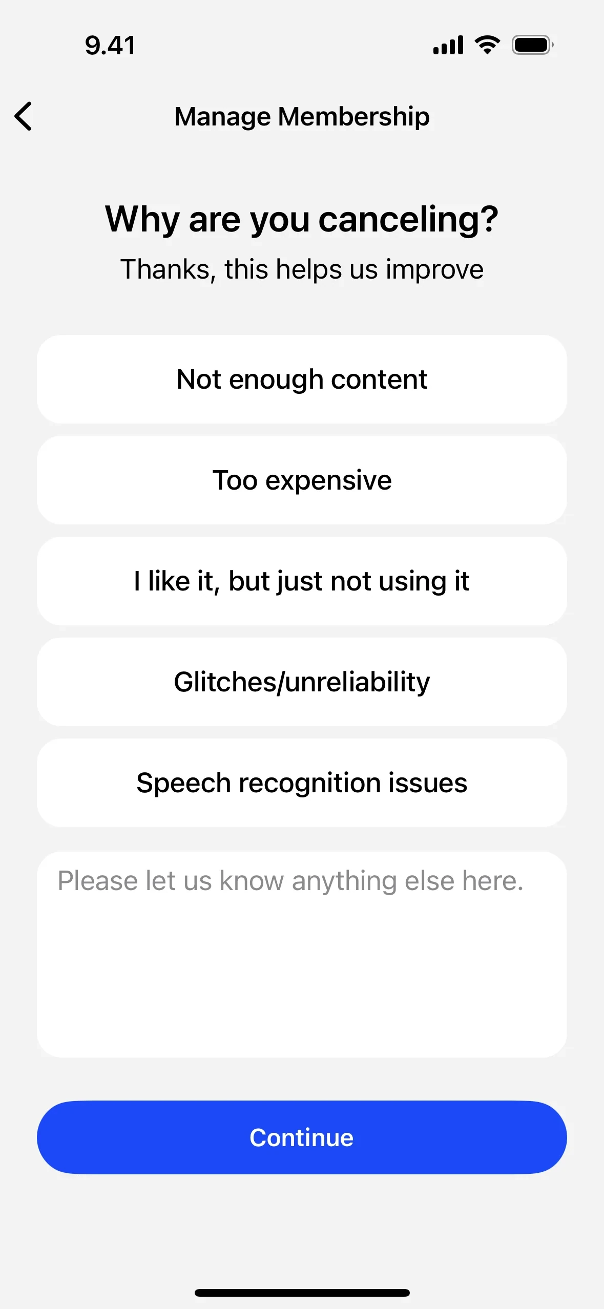 Speak Why are you canceling survey with five stacked reason buttons — Not enough content, Too expensive, I like it, but just not using it, Glitches/unreliability, Speech recognition issues — above a Please let us know anything else here textarea and a blue Continue button