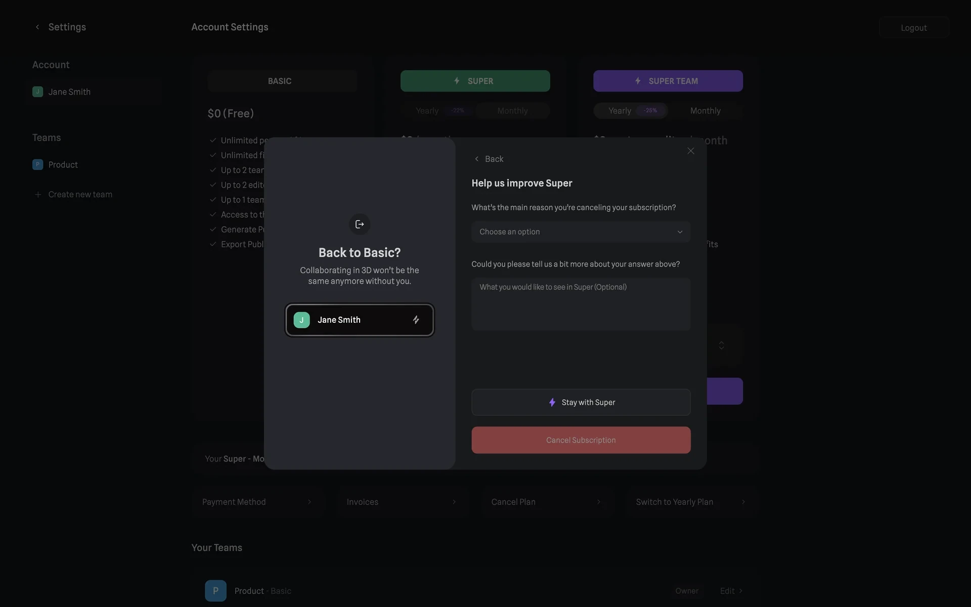 Spline "Help us improve Super" survey with the prompt "What's the main reason you're canceling your subscription?", a "Choose an option" dropdown, an optional free-text comment box, a "Stay with Super" button, and a disabled/greyed Cancel Subscription button
