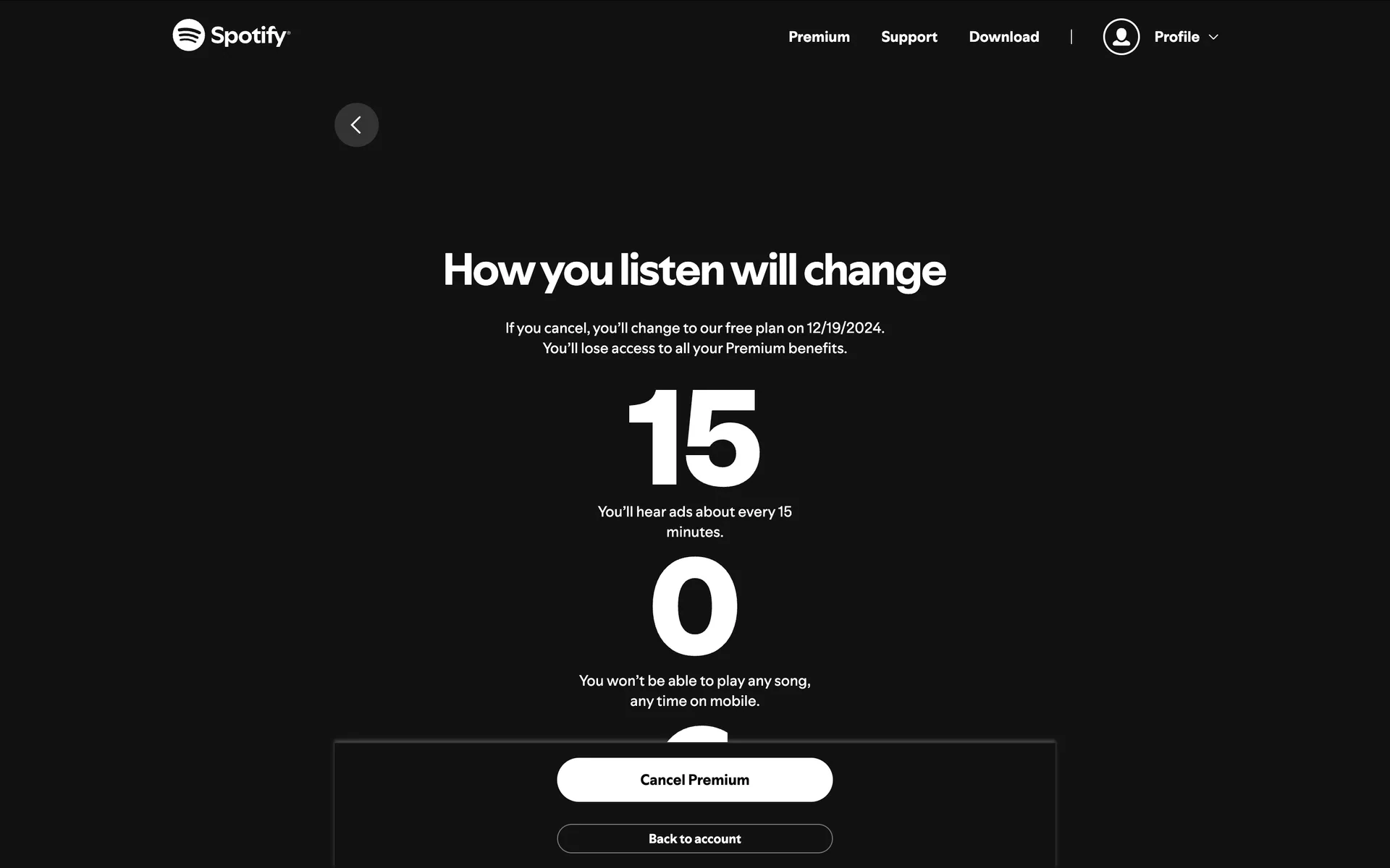 Spotify "How you listen will change" page comparing Premium and Free with stats on ad frequency, mobile playback, and skips, plus Cancel Premium and Back to account buttons