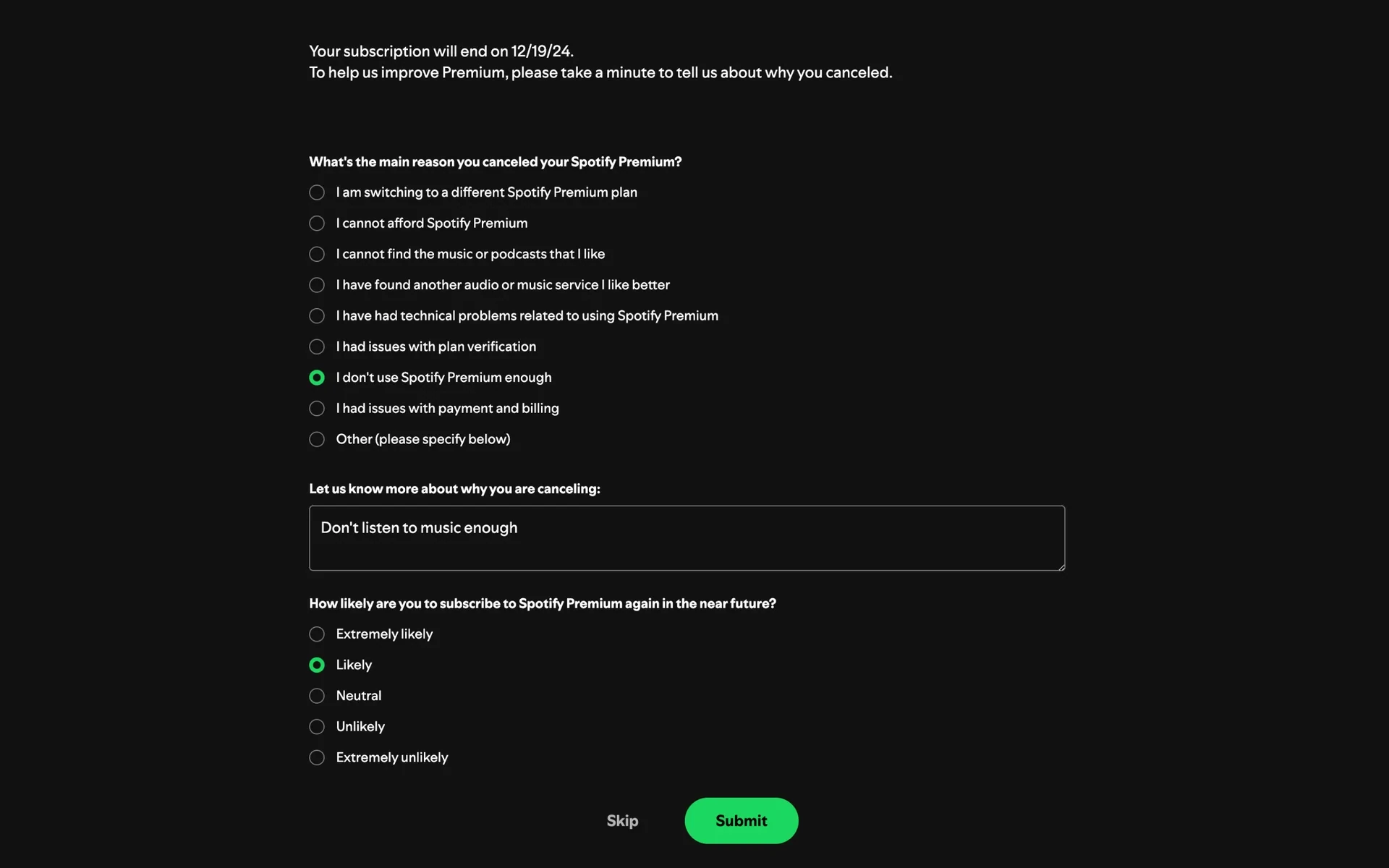 Scrolled view of the cancellation survey with the feedback textarea filled in and the Likely option selected for the future-subscription question, plus Skip and Submit buttons
