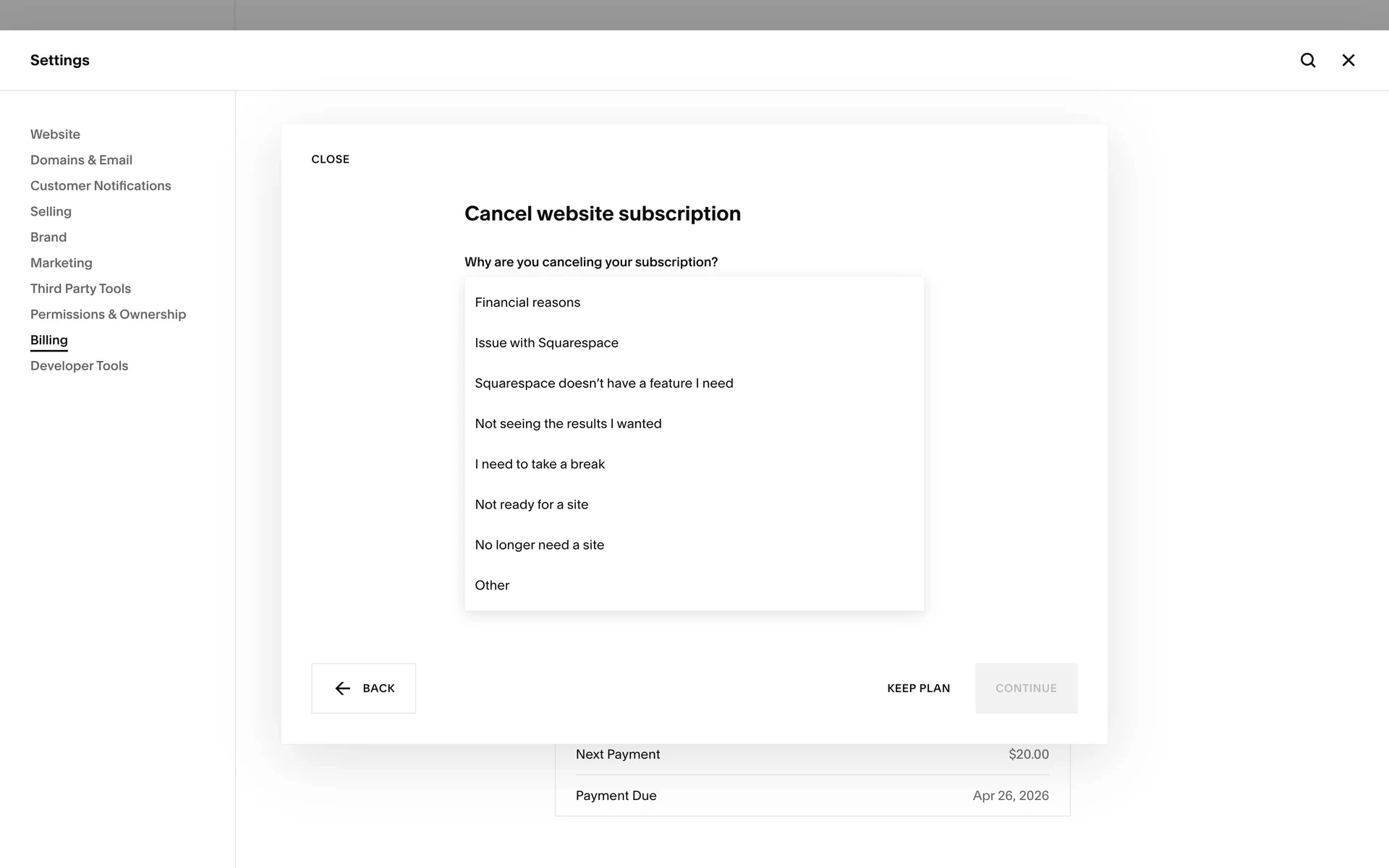 Squarespace "Cancel website subscription" panel with the "Why are you canceling your subscription?" dropdown open, listing Financial reasons, Issue with Squarespace, Squarespace doesn't have a feature I need, Not seeing the results I wanted, I need to take a break, Not ready for a site, No longer need a site, and Other