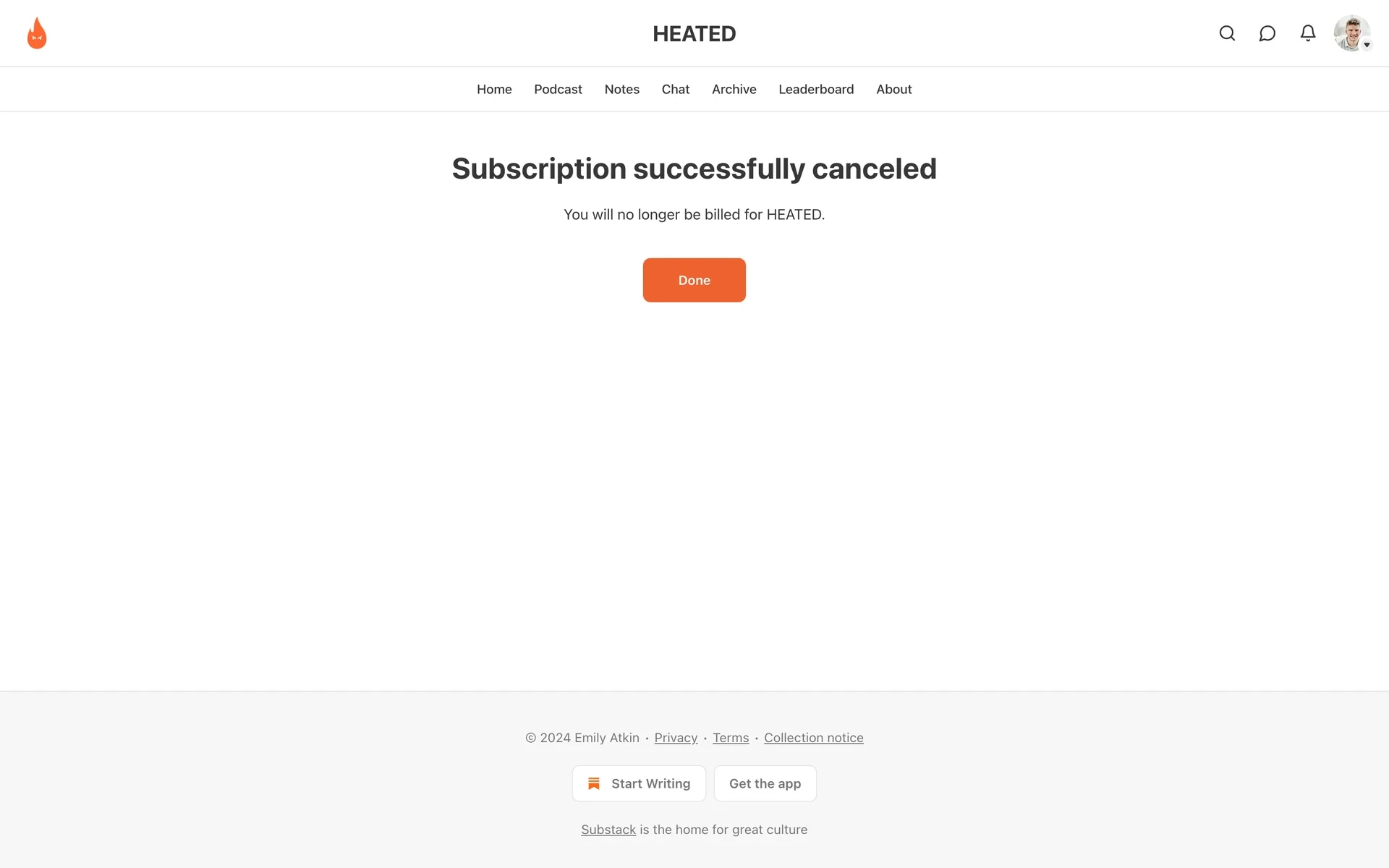 Substack confirmation page reading "Subscription successfully canceled — You will no longer be billed for HEATED" with a Done button