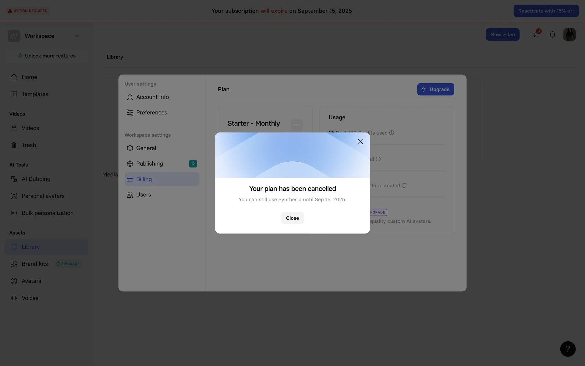 Confirmation modal reading Your plan has been cancelled, you can still use Synthesia until the listed date