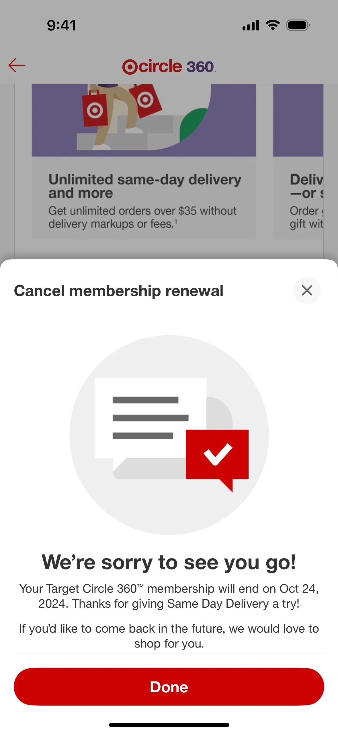 Confirmation screen with a chat-bubble illustration and headline "We're sorry to see you go!", body copy "Your Target Circle 360 membership will end on Oct 24, 2024. Thanks for giving Same Day Delivery a try!" and a red Done button