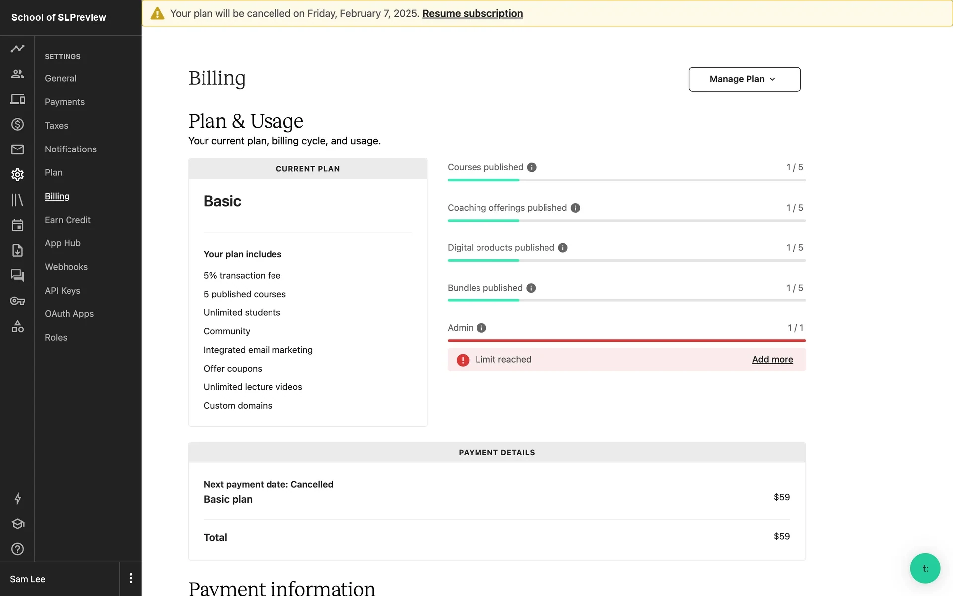 Teachable Billing page with a yellow banner reading "Your plan will be cancelled on Friday, February 7, 2025. Resume subscription" and the Payment Details section showing "Next payment date: Cancelled"