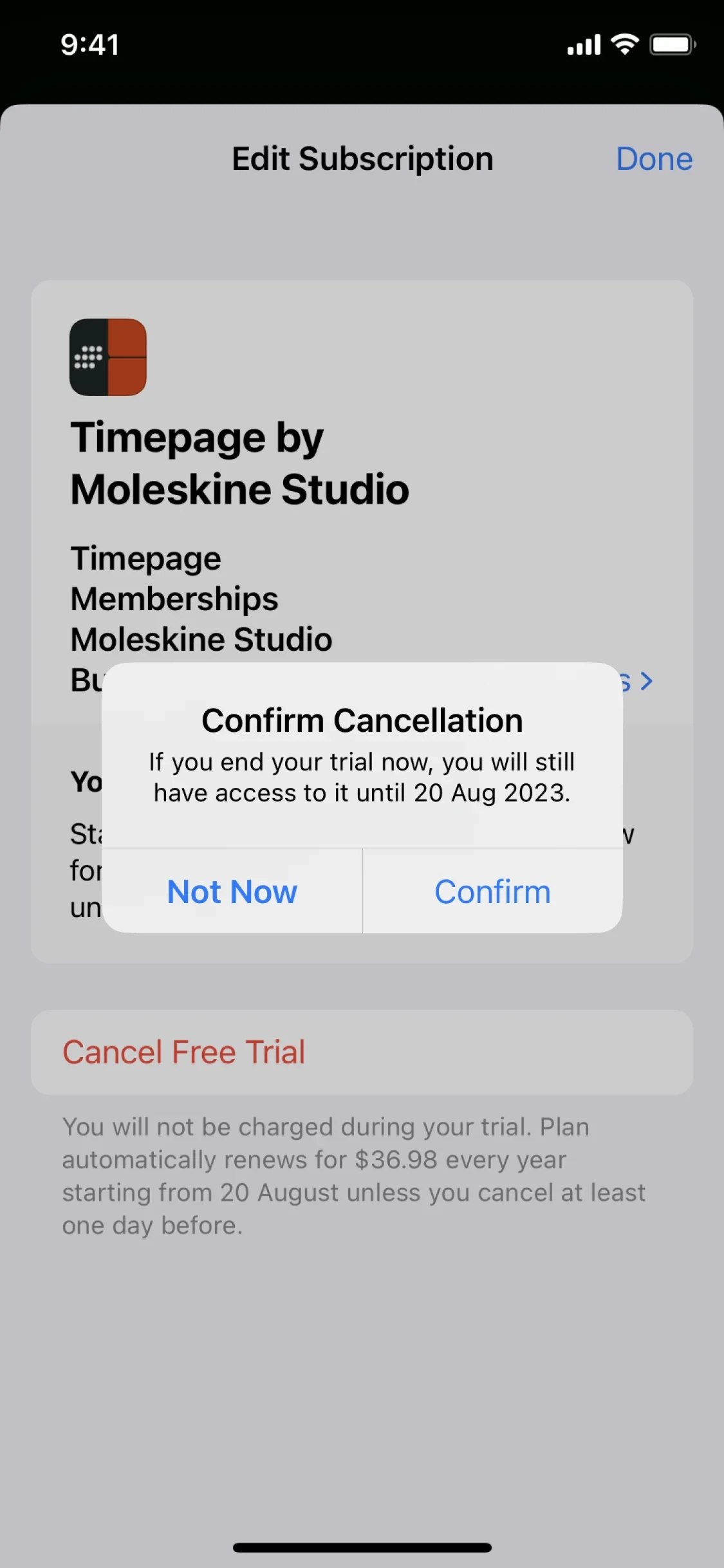 iOS Confirm Cancellation alert over the Timepage Edit Subscription sheet stating access continues until 20 Aug 2023, with Not Now and Confirm buttons and Cancel Free Trial visible behind the dialog
