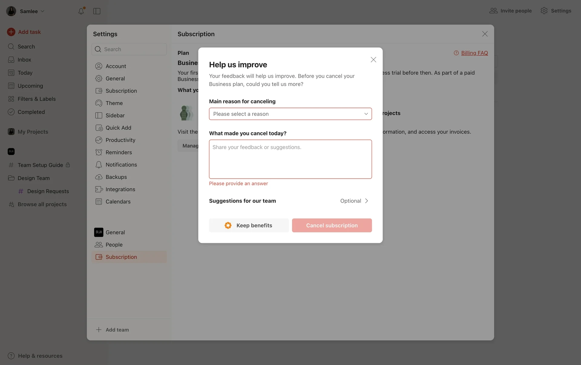Todoist "Help us improve" cancellation form with a "Please select a reason" dropdown and an empty required feedback box showing the validation message "Please provide an answer"