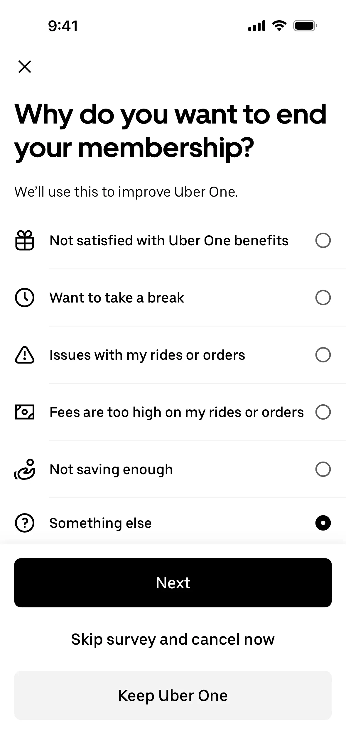 Uber One reason survey titled "Why do you want to end your membership?" with six radio options, "Something else" selected, an active Next button, a Skip survey and cancel now link, and a Keep Uber One button at the bottom