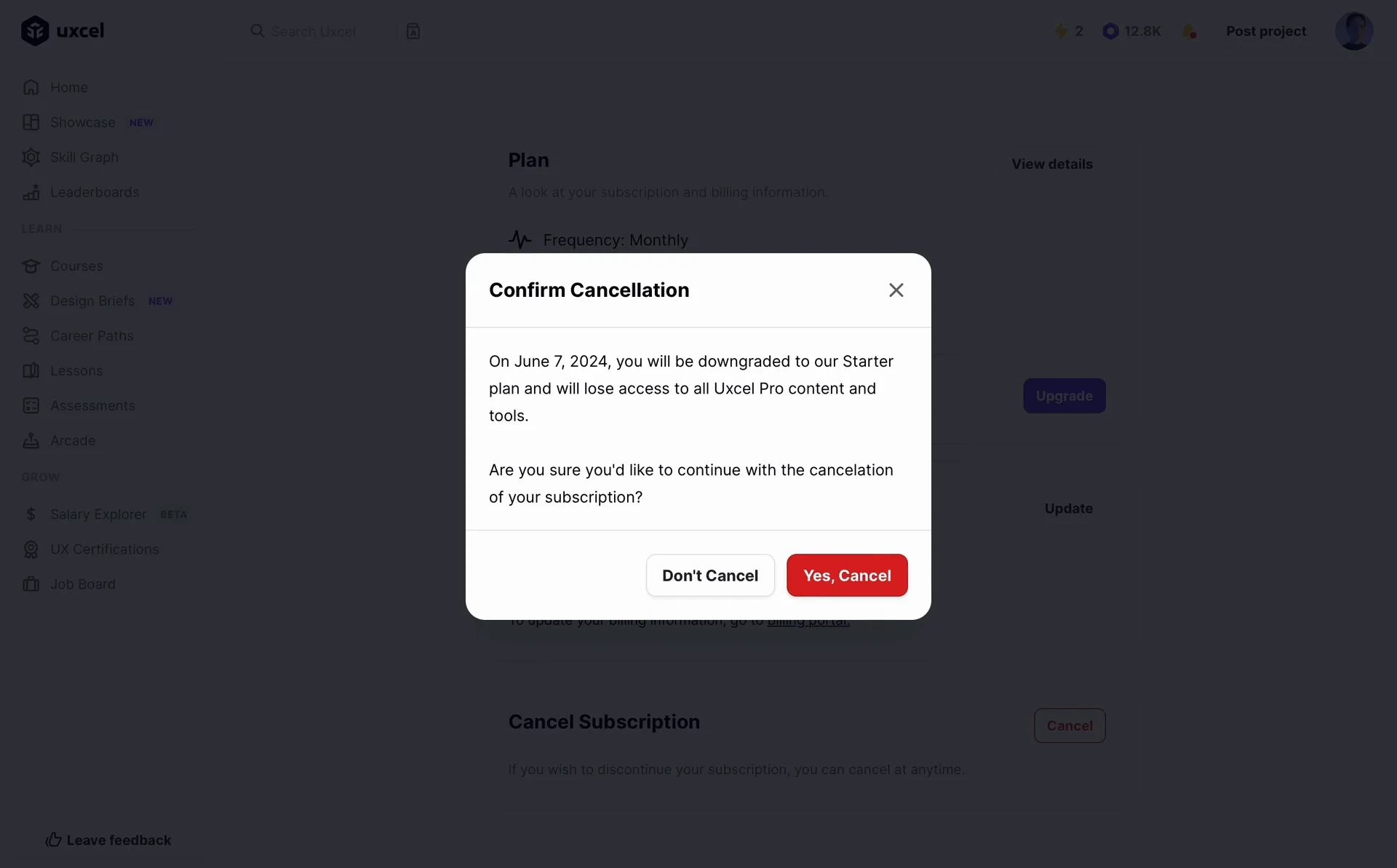 Uxcel Confirm Cancellation dialog reading "On [date], you will be downgraded to our Starter plan and will lose access to all Uxcel Pro content and tools" with Don't Cancel and a red Yes, Cancel button