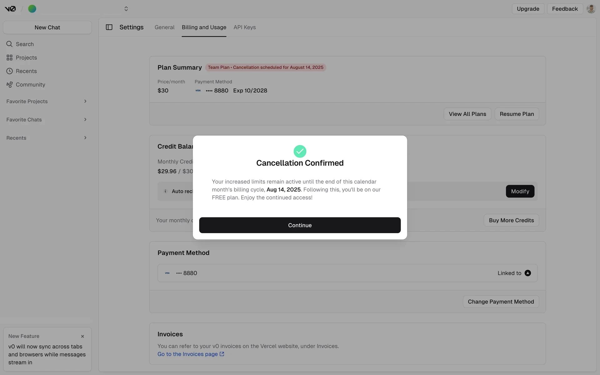 v0 "Cancellation Confirmed" dialog with a green check mark explaining that increased limits remain active until Aug 14 2025, after which the account moves to the FREE plan, with a Continue button