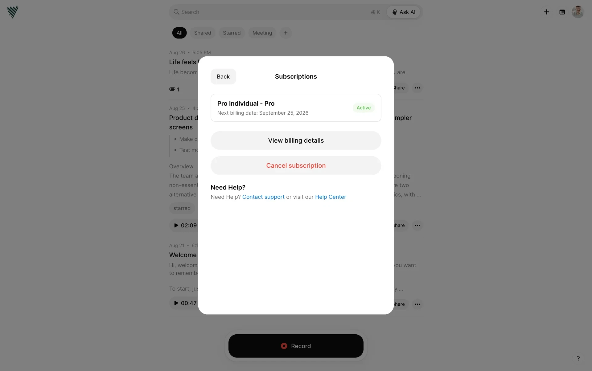 Voicenotes Subscriptions panel with a Pro Individual - Pro plan card reading Next billing date: September 25, 2026 and a green Active badge, a View billing details button, a red Cancel subscription button, and a Need Help? line linking to Contact support and the Help Center