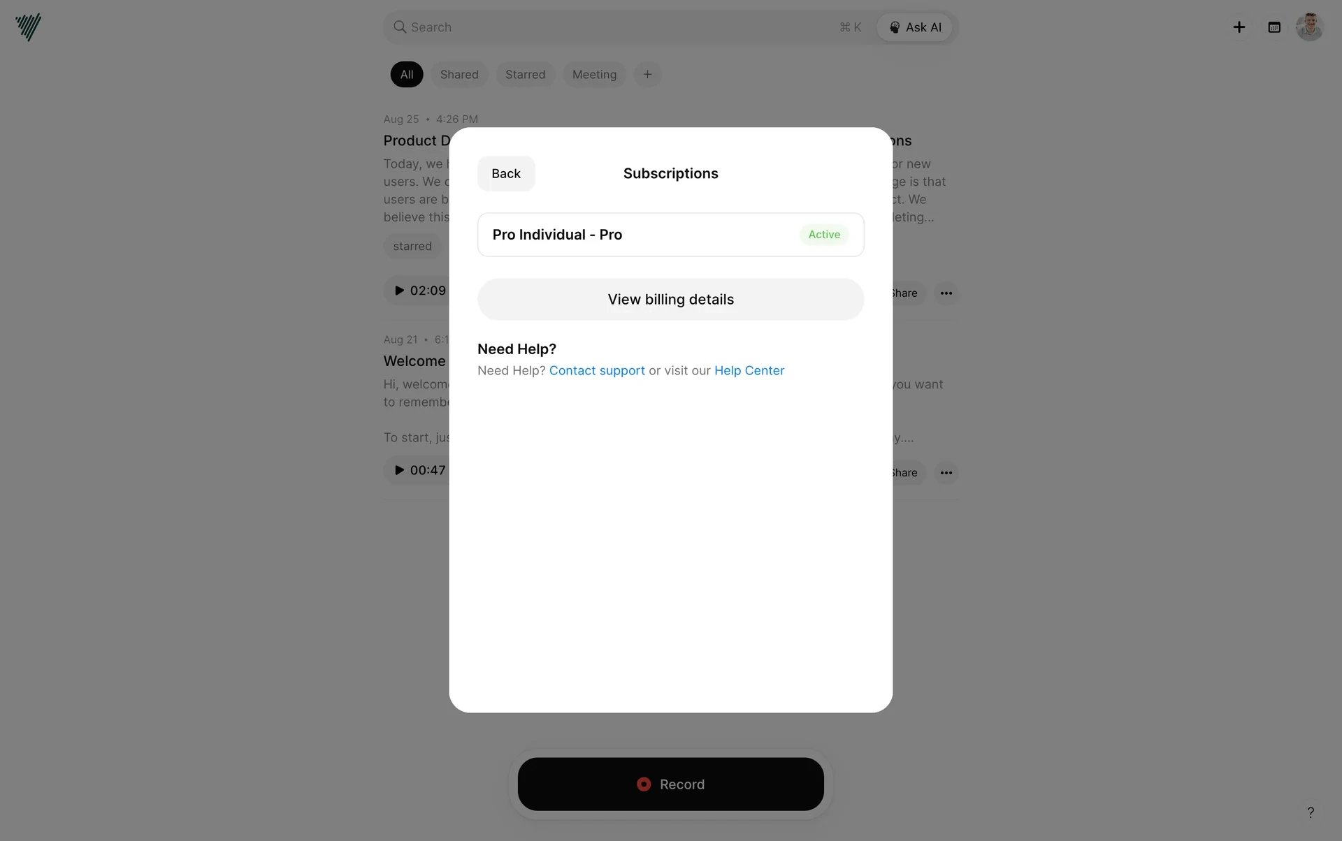 Voicenotes Subscriptions panel after cancelling, with the Pro Individual - Pro card still showing a green Active badge but no Next billing date line, only a View billing details button below it, and the Need Help? links