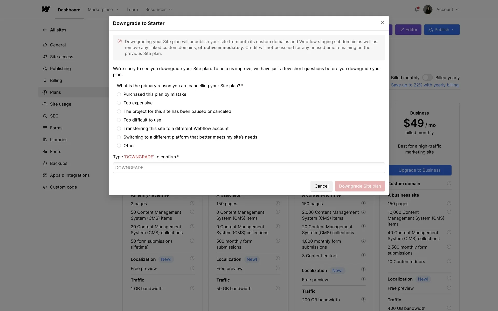 Downgrade to Starter modal with a warning about unpublishing and removing custom domains, a required primary-reason radio list, a Type DOWNGRADE to confirm field filled in, and Downgrade Site plan and Cancel buttons