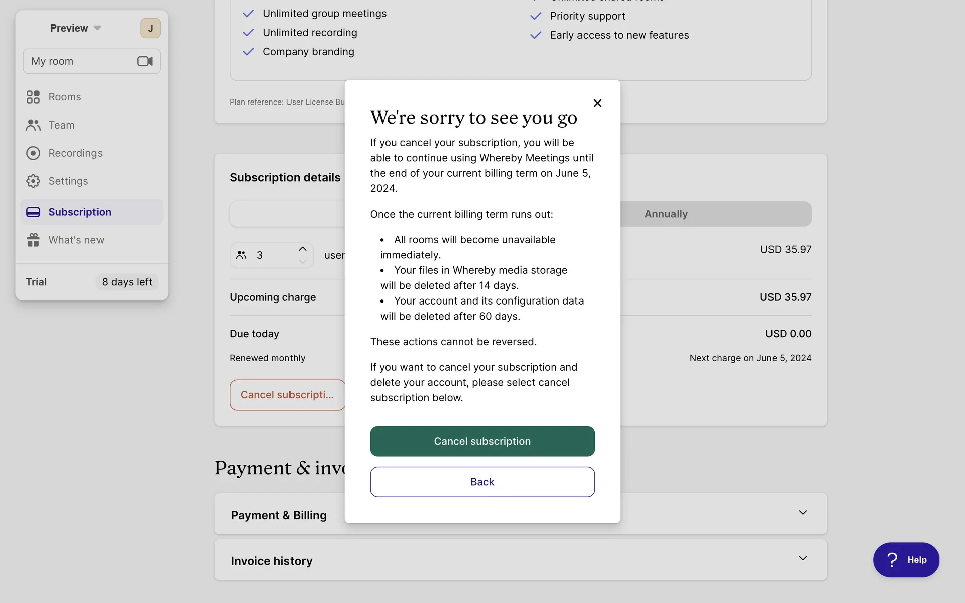 Whereby modal titled We're sorry to see you go listing room unavailability, 14-day media deletion, and 60-day account deletion, with Cancel subscription and Back buttons