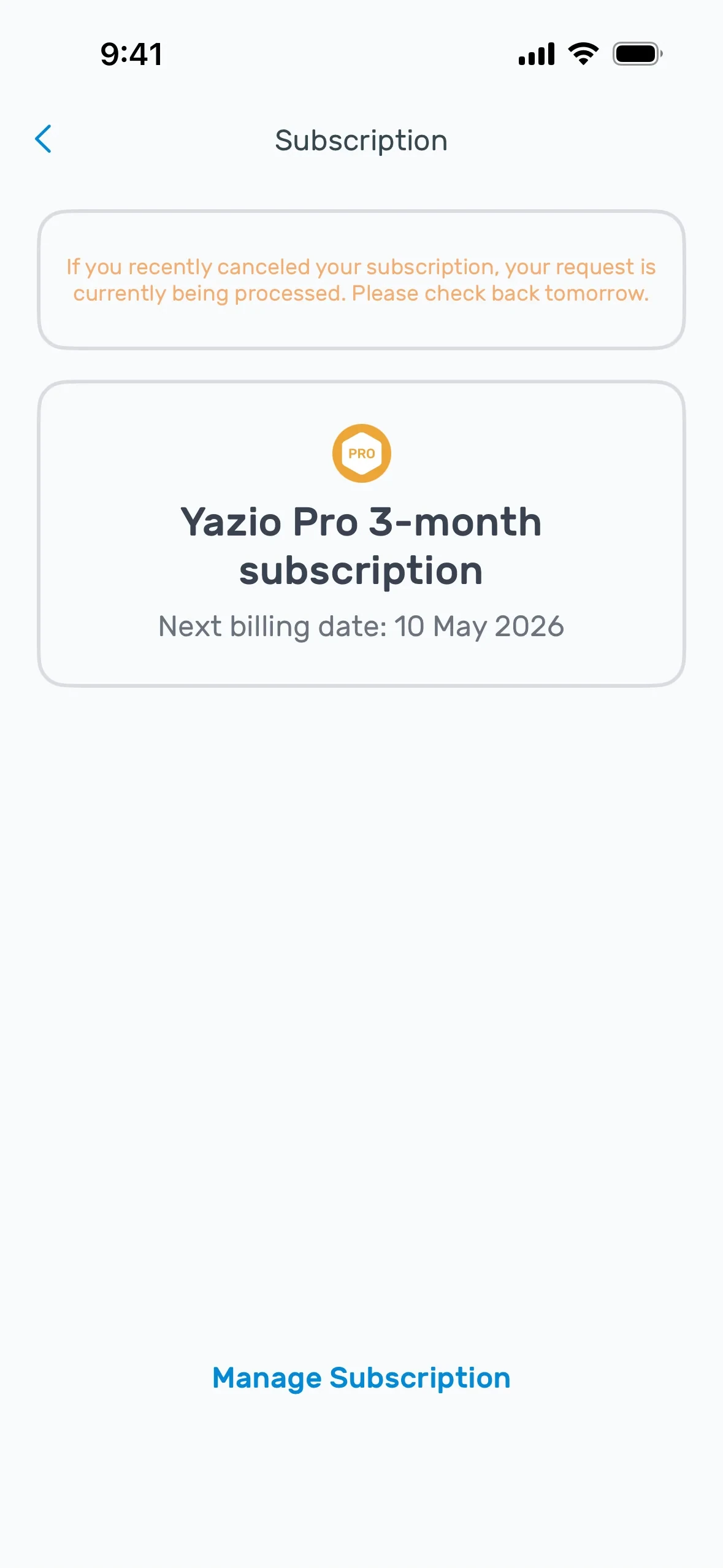 Yazio Subscription screen showing an orange banner reading "If you recently canceled your subscription, your request is currently being processed. Please check back tomorrow" above the plan card