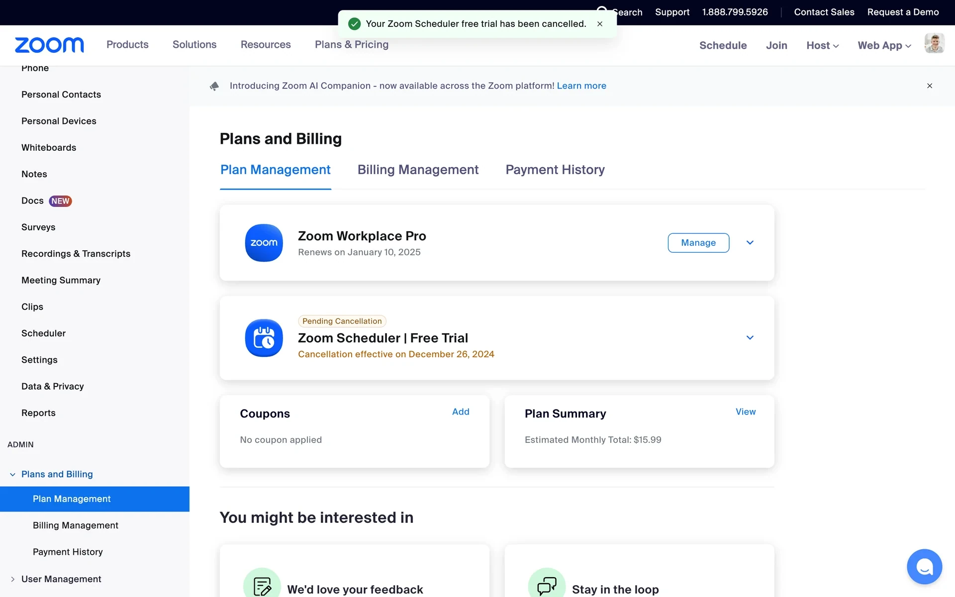 Zoom Plan Management page after cancellation showing a green success toast reading "Your Zoom Scheduler free trial has been cancelled" and a Pending Cancellation badge with the cancellation-effective date on the plan row